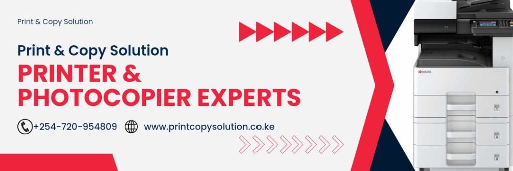 Print & Copy Solution | Printer & Copier Experts Kenya